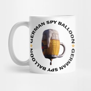 GERMAN SPY BALLOON -CHINESS SPY BALLOON- Mug